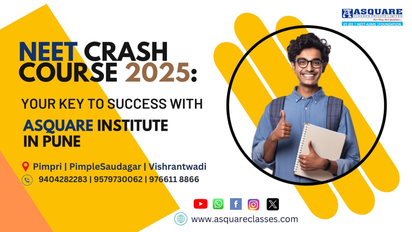 NEET Crash Course 2025 promotional image by Asquare Institute in Pune, featuring course details and contact information.