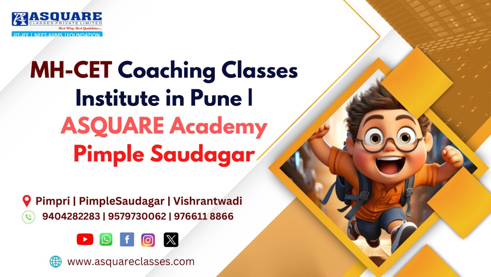 ASQUARE Academy advertisement for MH-CET coaching classes in Pune, featuring a joyful animated student running with a backpack, symbolizing success and enthusiasm for learning.