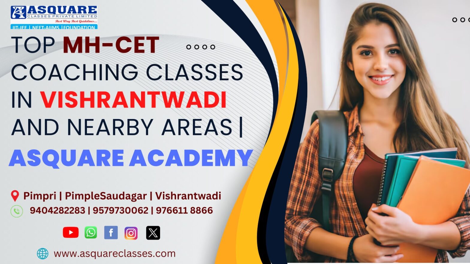 ASquare Academy advertisement for coaching classes in Vishrantwadi and nearby areas, including contact numbers and website.