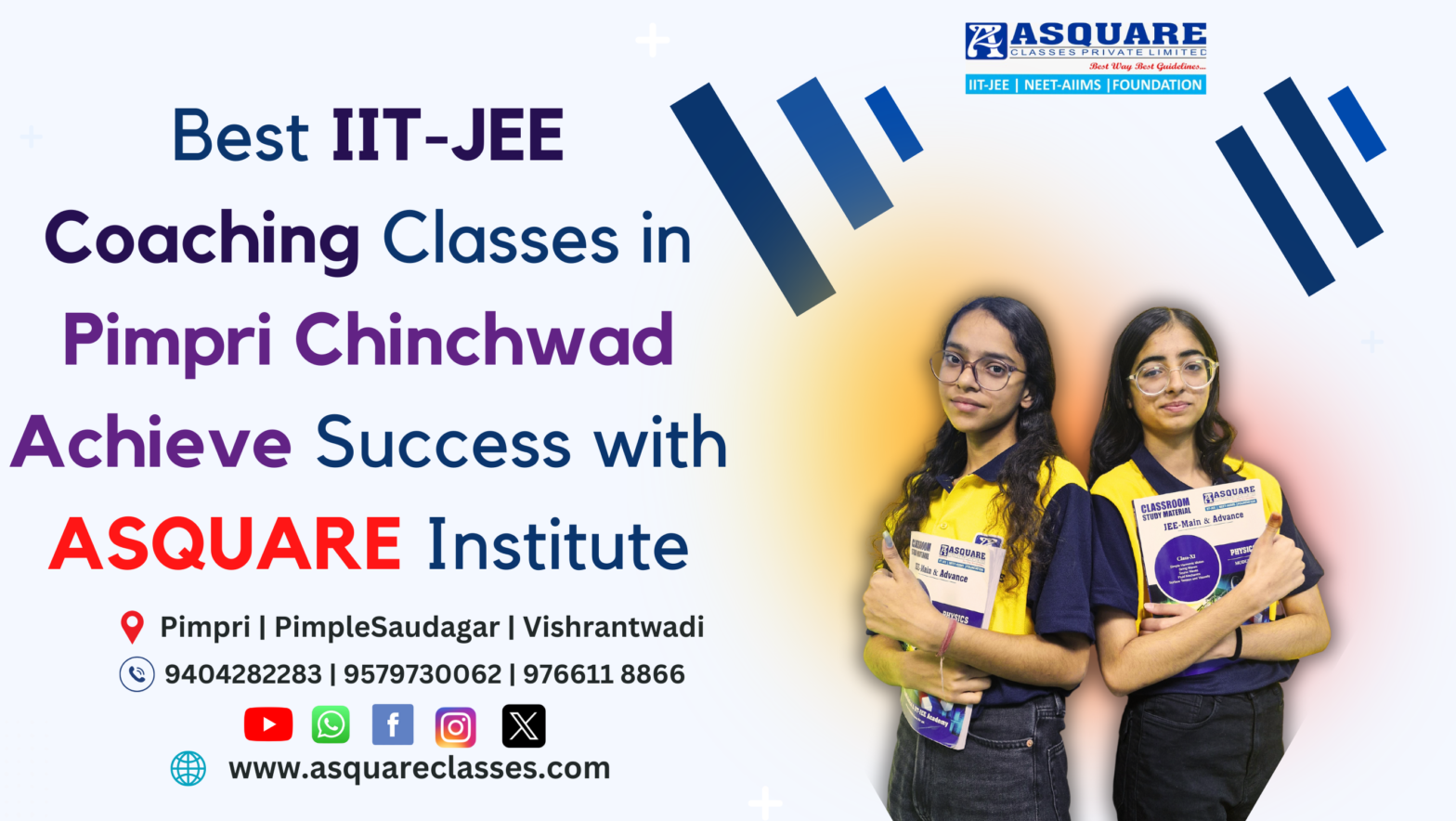 Best IIT-JEE Coaching Classes in Pimpri Chinchwad: Achieve Success with ASQUARE Institute