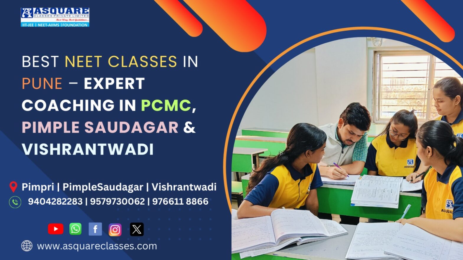 Asquare Classes promotional banner showing a teacher guiding a group of students studying for NEET, highlighting expert coaching in Pune, PCMC, Pimple Saudagar, and Vishrantwadi.